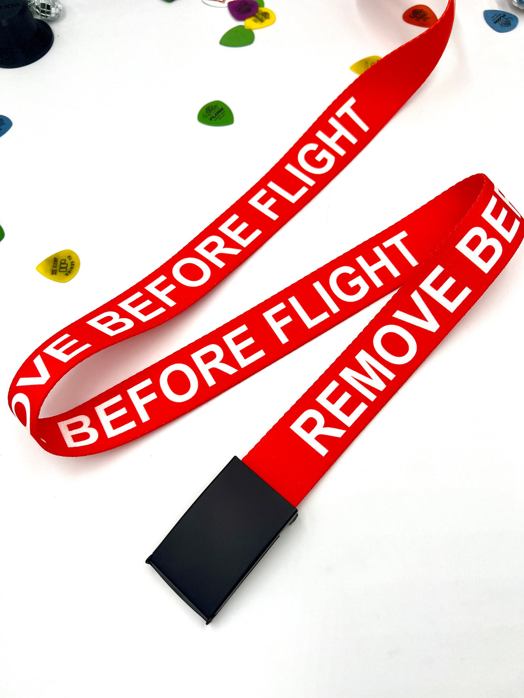 Pre-Order The Remove Before Flight Belt