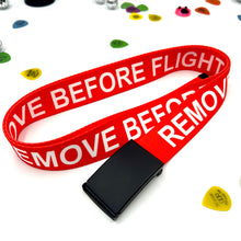 Load image into Gallery viewer, Pre-Order The Remove Before Flight Belt
